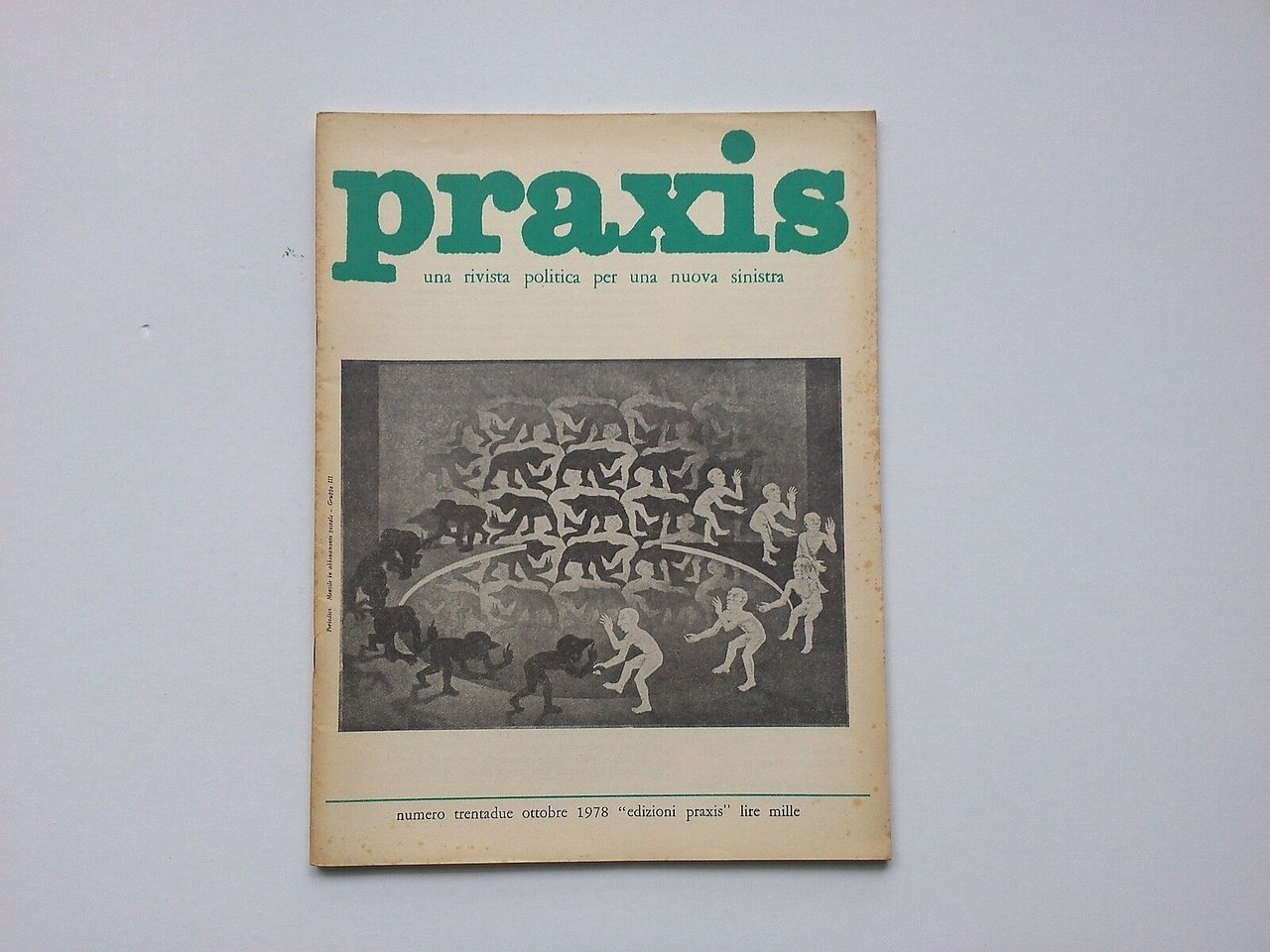 Praxis - Una rivista politica per una nuova sinistra - …