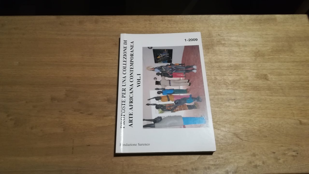 Proposte per una collezione di arte africana contemporanea vol I