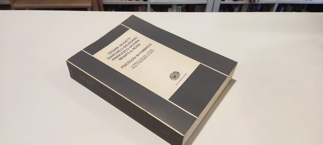 Psicologi in fabbrica