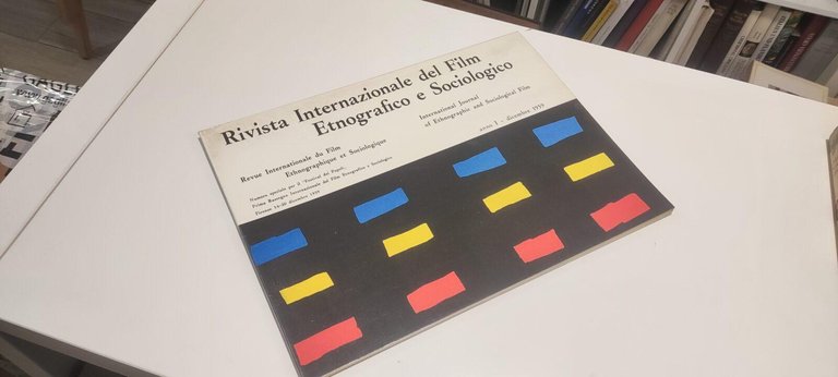 Rivista Internazionale del Film Etnografico e Sociologico. Anno I Dicembre …