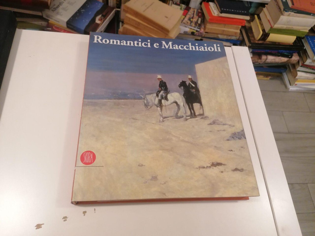 Romantici e Macchiaioli