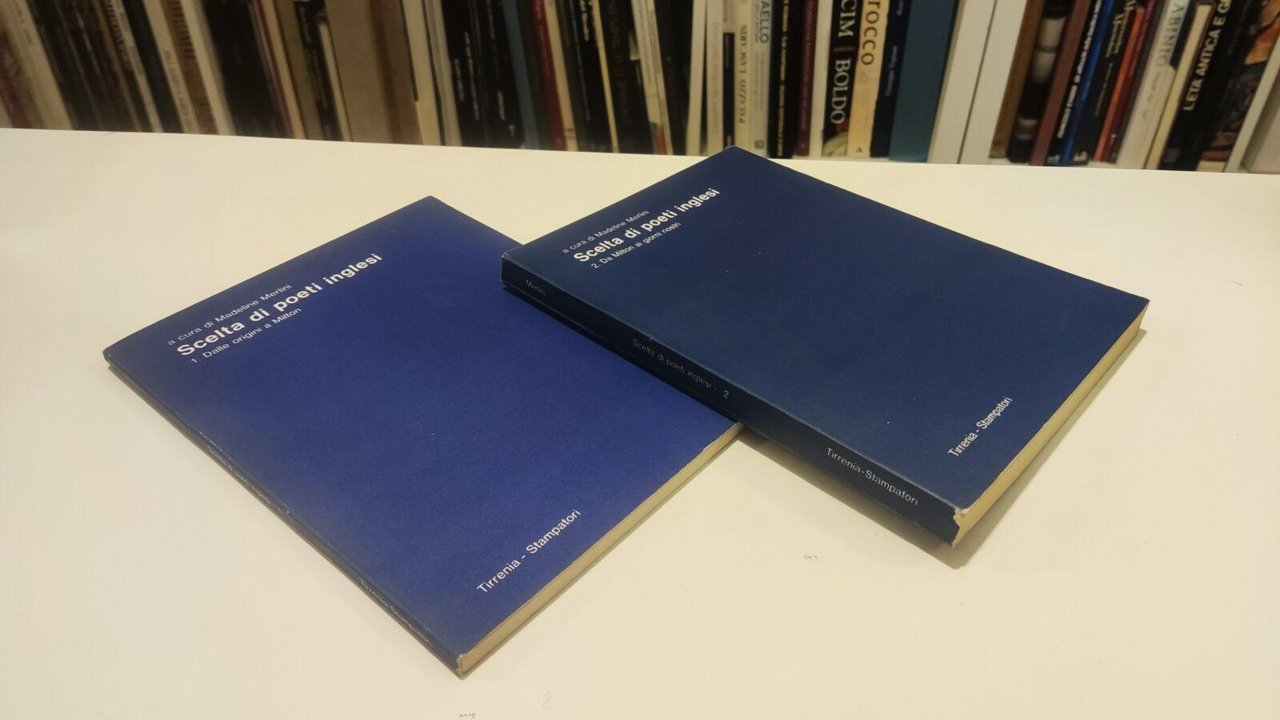 Scelta di poeti inglesi Due volumi 1. Dalle origini a …
