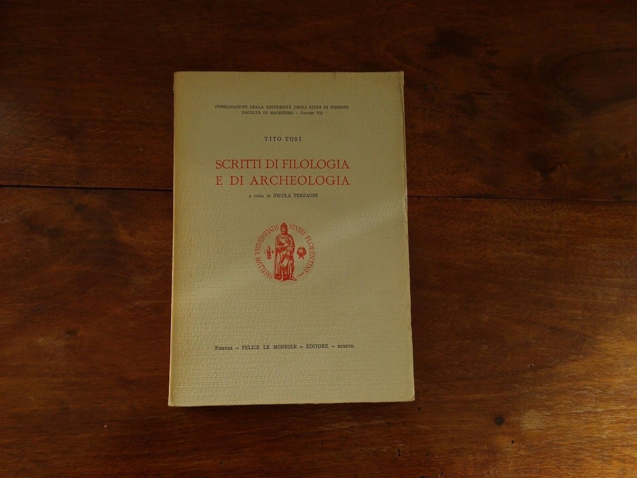 Scritti di filologia e di archeologia