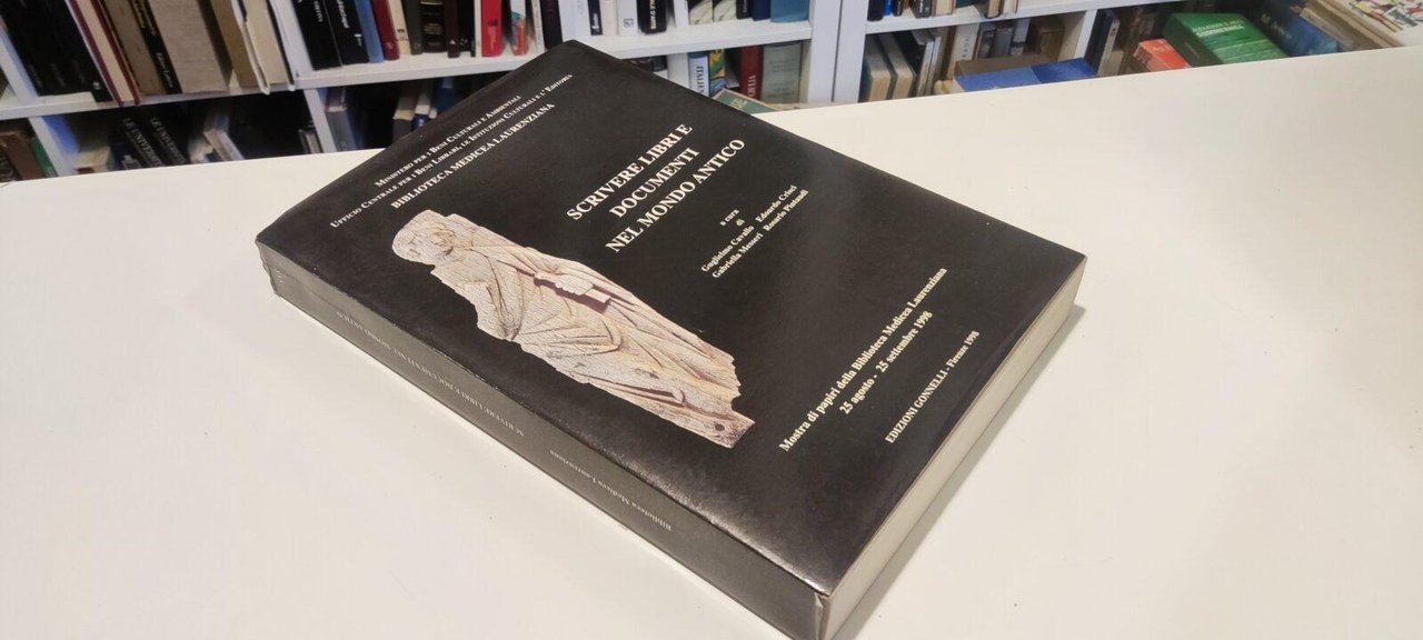 Scrivere libri e documenti nel mondo antico