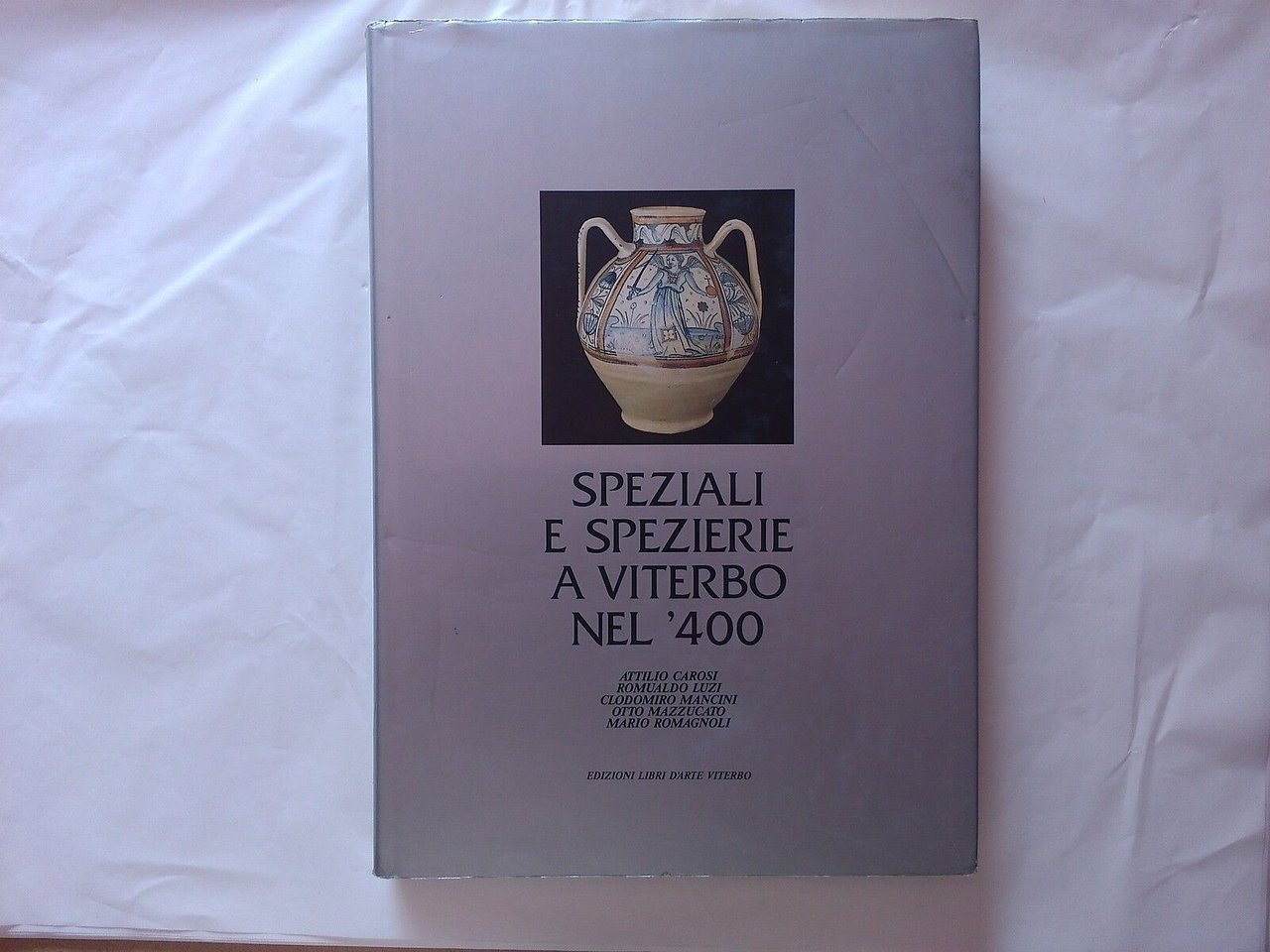 Speziali e spezierie a Viterbo nel '400