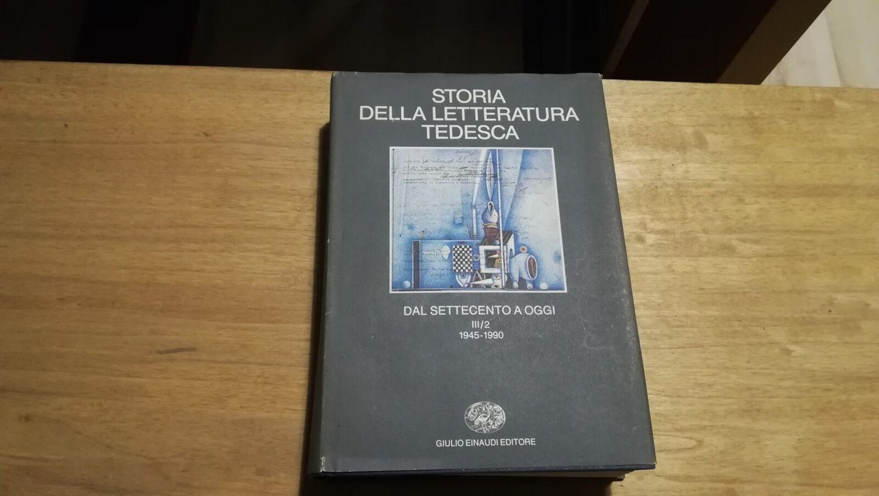 Storia della letteratura tedesca dal Settecento a oggi III 2