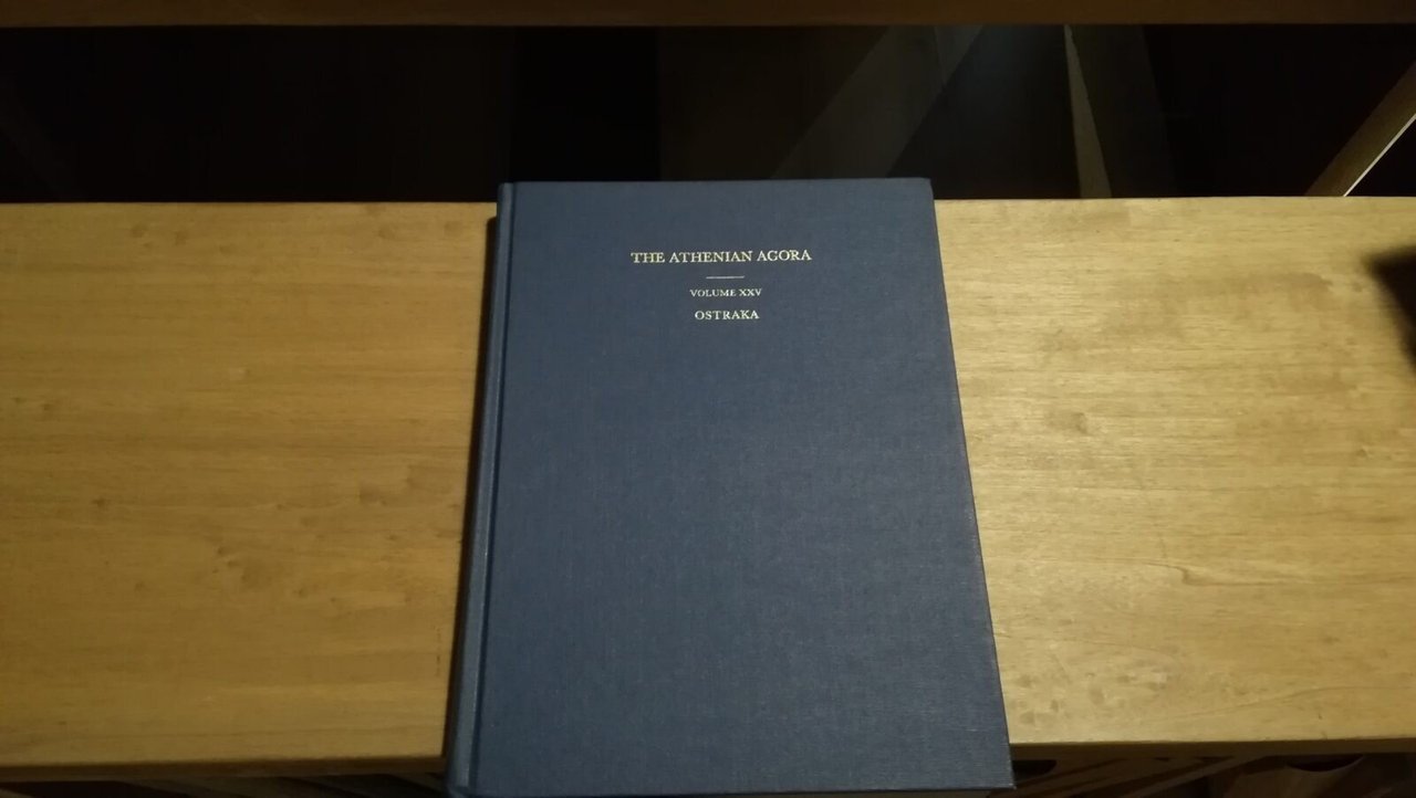 The Athenian Agora Volume XXV. Ostraka