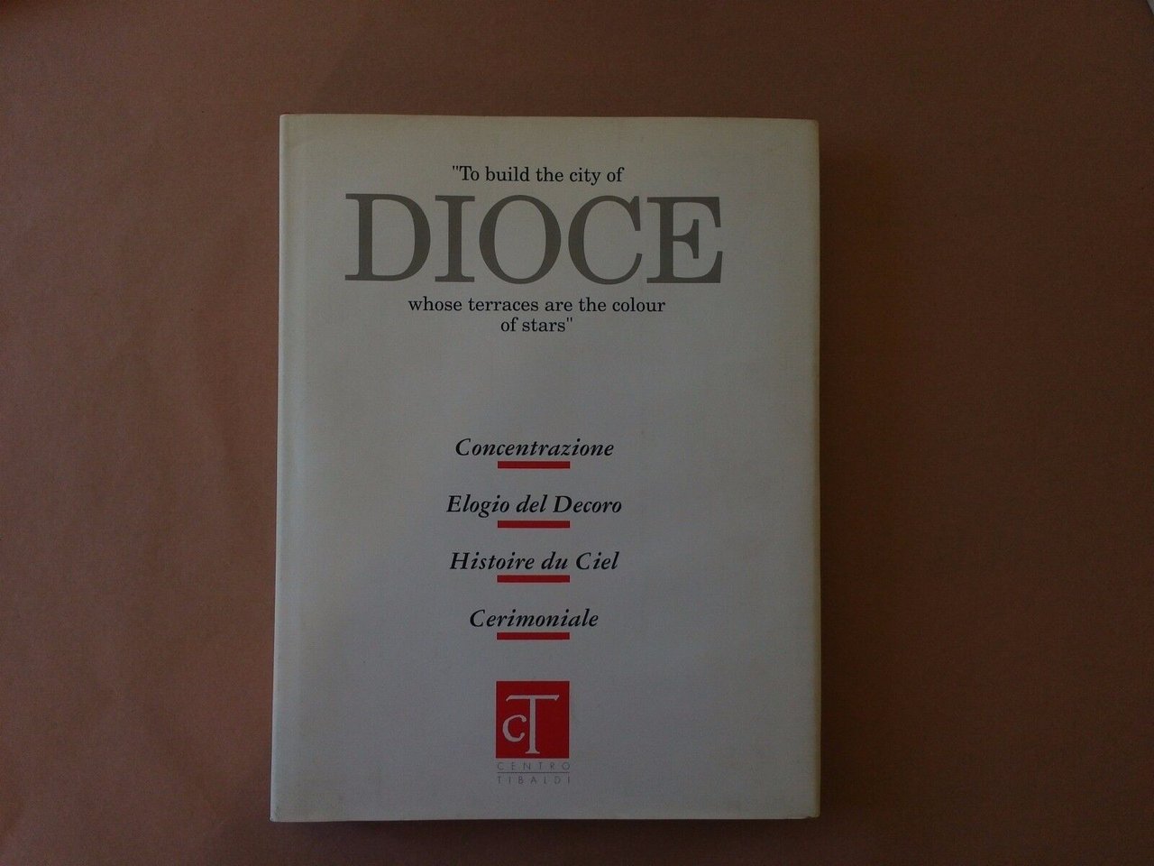 To build the city of DIOCE