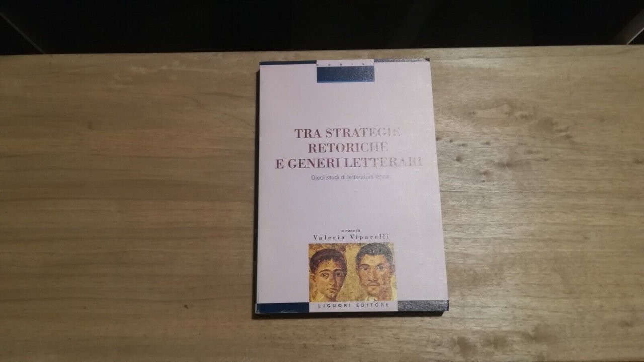 Tra strategie retoriche e generi letterari