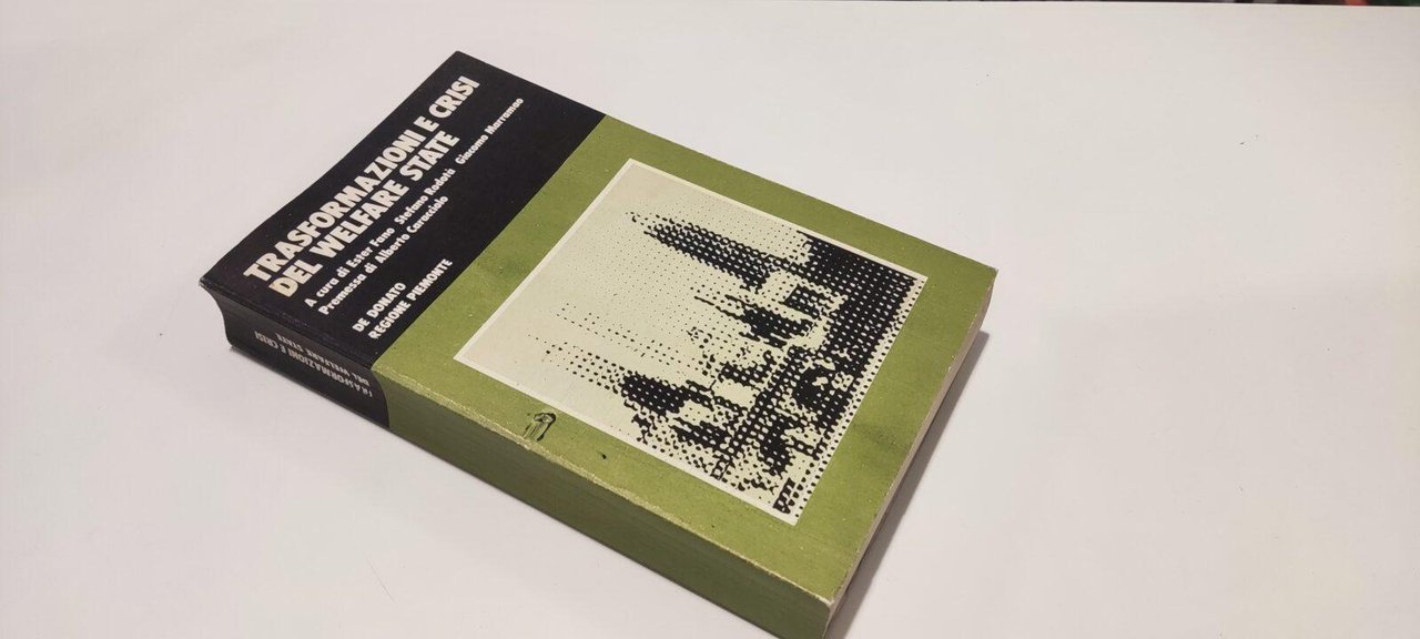 Trasformazioni e Crisi del Welfare