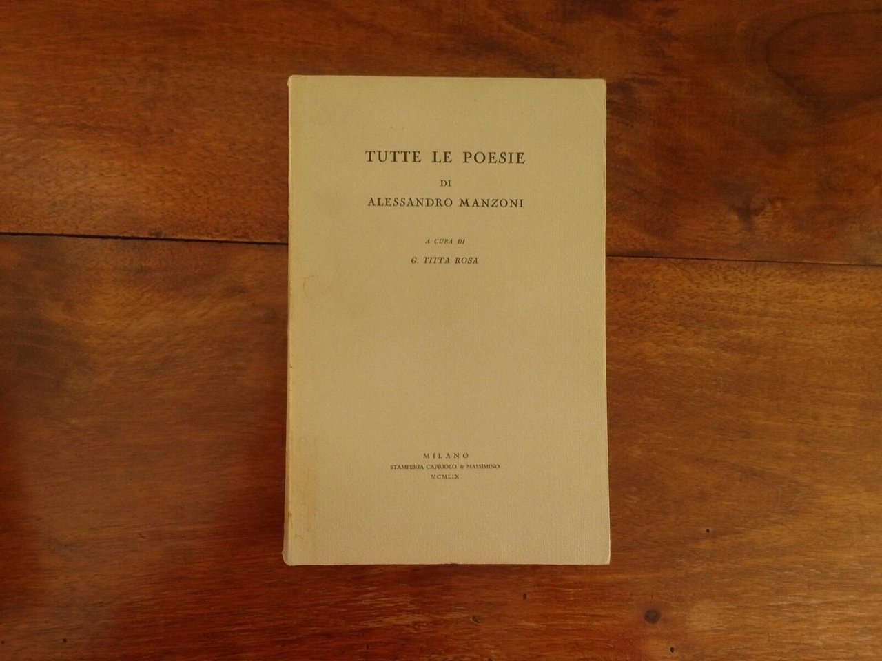 Tutte le poesie di Alessandro Manzoni