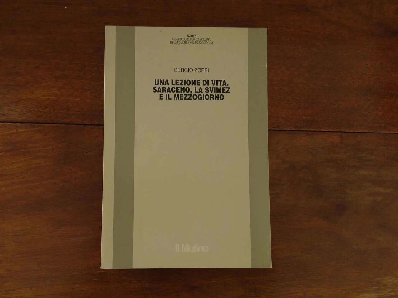 Una lezione di vita - Saraceno, la Svimez e il …