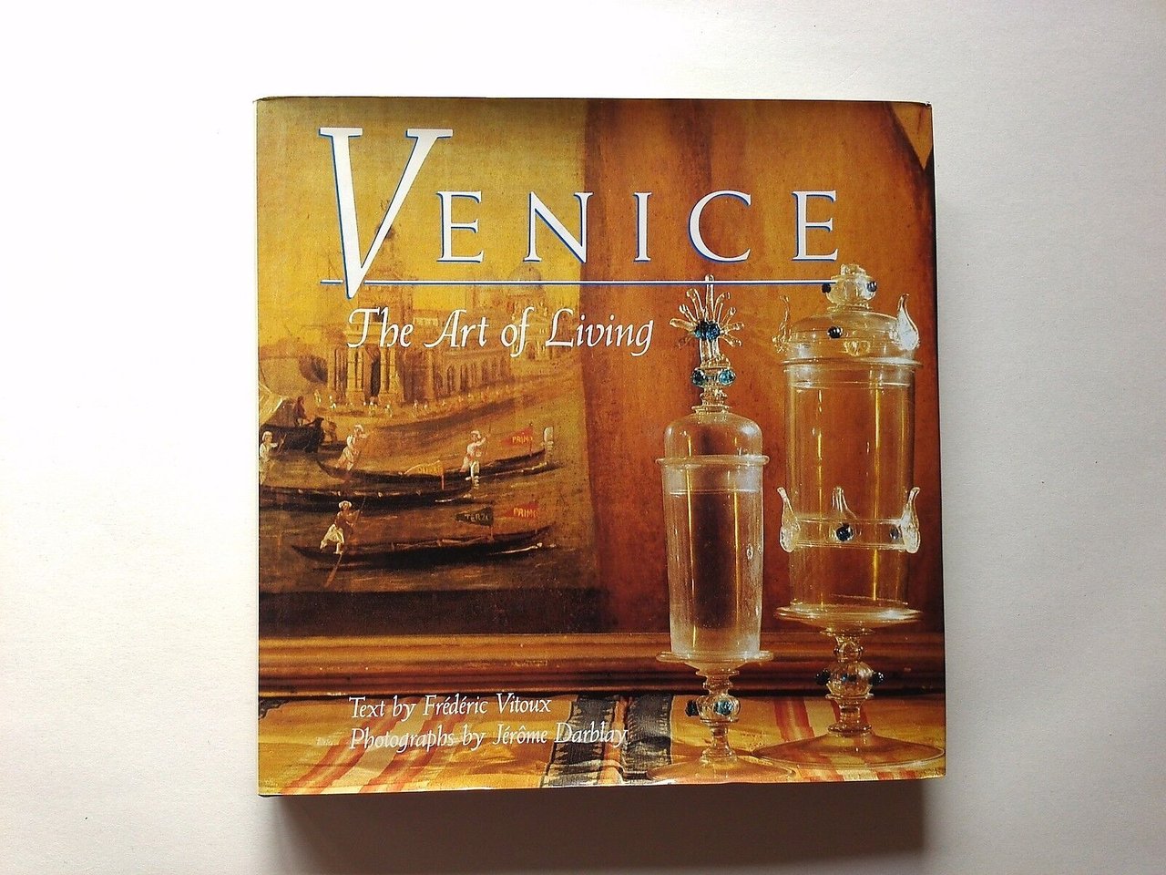 Venice The Art of Living