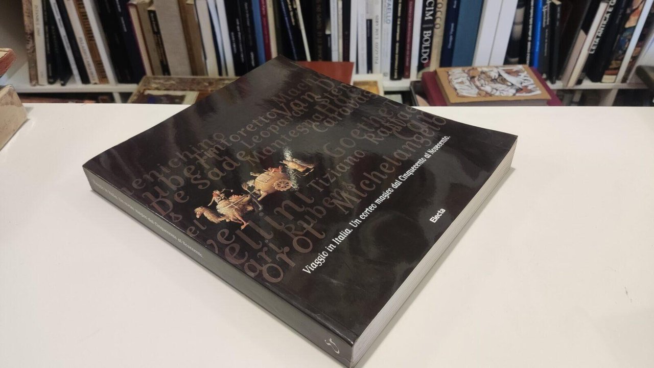 Viaggio in Italia. Un corteo magico dal Cinquecento al Novecento