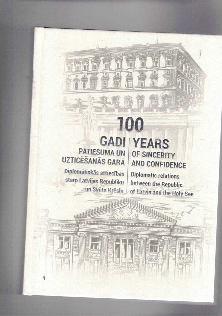100 anni di sincerità e fiduxia. Le relazioni diplomatiche tra …