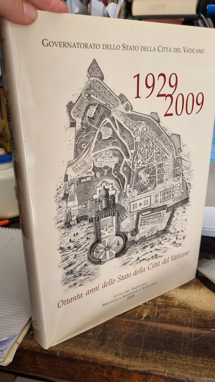 1929-2009 Ottanta anni dello stato Città del Vaticano.