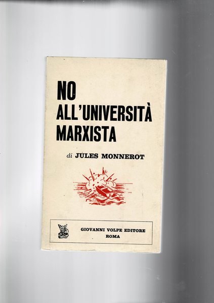 No all'università marxista.