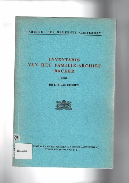 Inventaris van het familie-archief Backer.