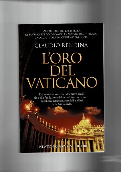 L'oro del Vaticano. Dai tesori inestimabili dei primi secoli fino …