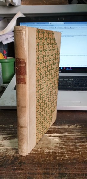 Le parabole, raccolte e annotate da Guglielmo Ferri. Prima edizione.