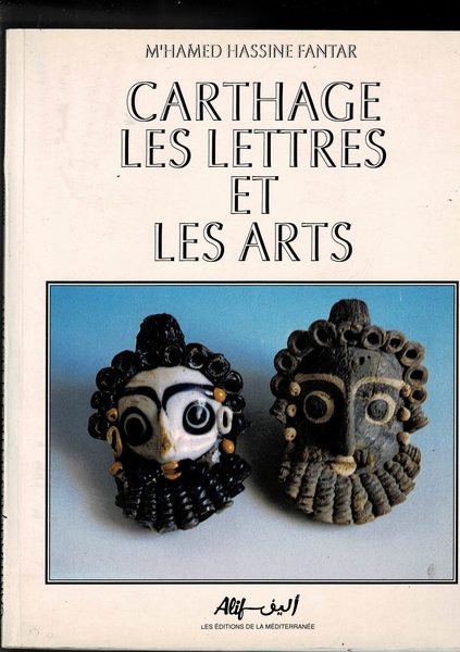 Carthage les lettres et les arts.