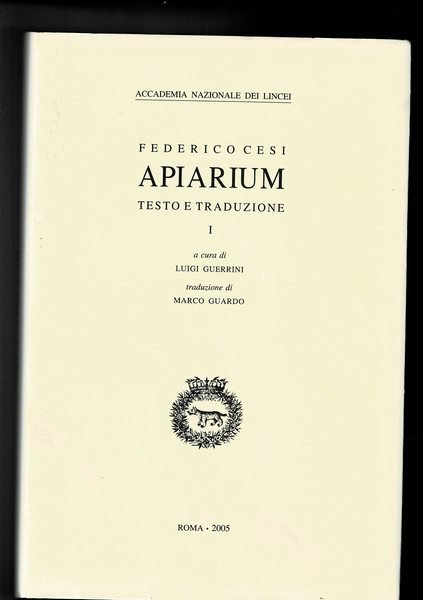 Apiarium testo e traduzione I° a cura di Luigi Guerrini.