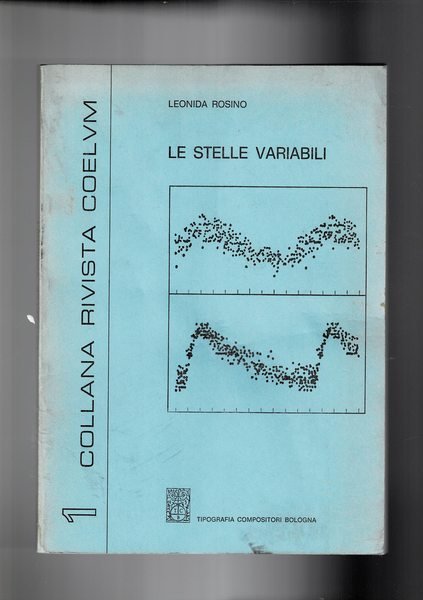 Le stelle variabili. Vol. 1° della rivista coelium.