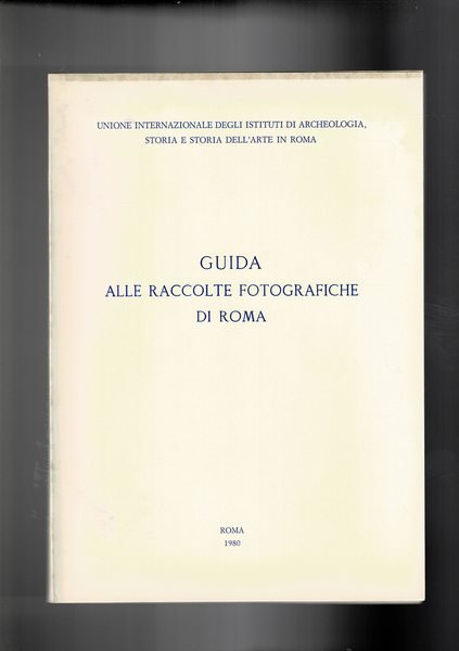 Guida alle raccolte fotografiche di Roma.