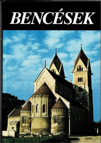Bencések. Testo in ungherese e inglese.