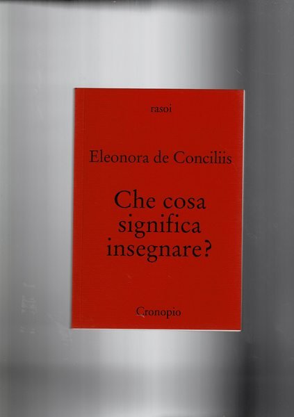 Che cosa significa insegnate?