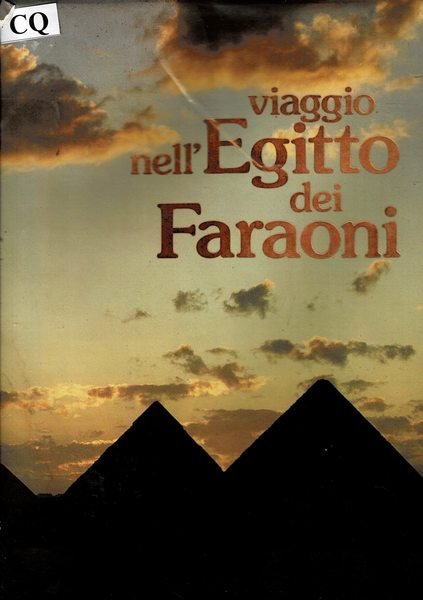 Viaggio nell'Egitto dei faraoni.