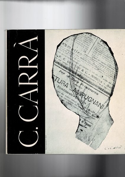 Carlo Carrà, catalogo della mostra fatta alla galleria civica d'arte …