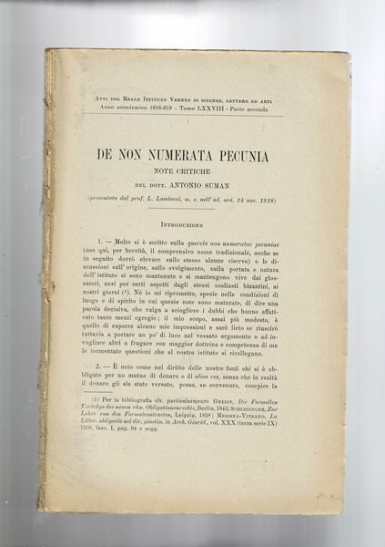 De non numerata pecunia. Note critiche. Estratto dagli Atti del Reale Istituto Veneto di scienze lettere e arti del 1918-1919.