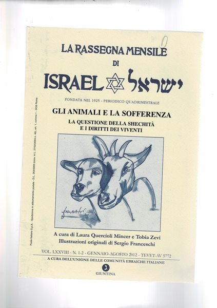 La rassegna di Israel, quadrimestrale n° 1-2 gen-ago 1912. Gli …