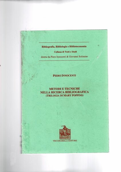 Metodi e tecniche nella ricerca bibliografica (Trilogia di Mary Poppins).
