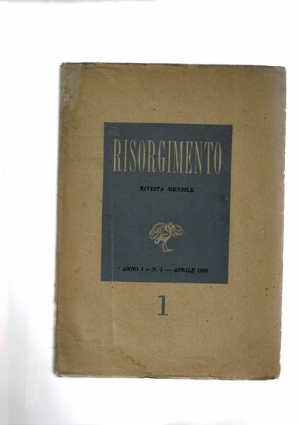 Risorgimento, rivista mensile disponiamo dei n° 1 e 2 della …