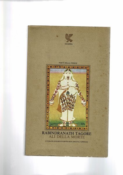 Ali della morte. A cura di Augusto Guidi ed Elsa …