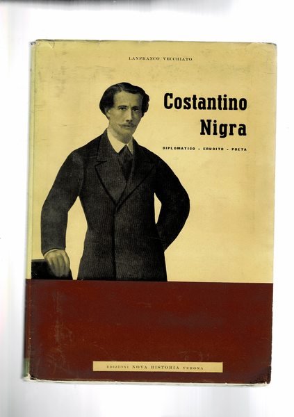 Tra l'Europa e il risorgimento italiano Costantino Nigra diplomatico, erudito, …