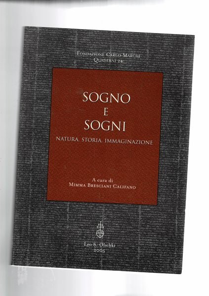 Sogno e sogni natura, storia, immagini. Ciclo di conferenze feb-mar. …
