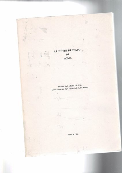 Archivio di Stato di Roma. Estratto dal volume III della …