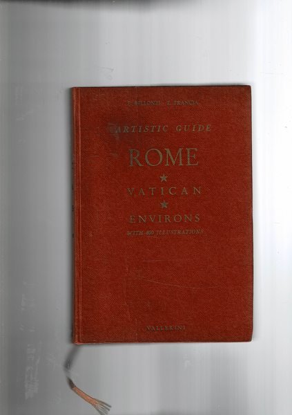 Rome, Vatican City; environs if Rome, artistig guide. With 1 …