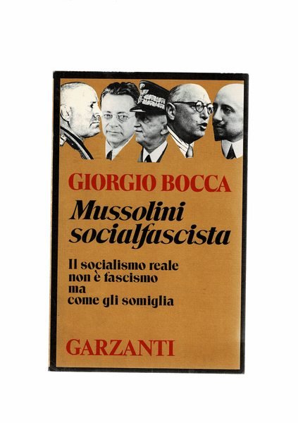 Mussolini socialfascista. Il socialismo reale non è fascismo ma come …