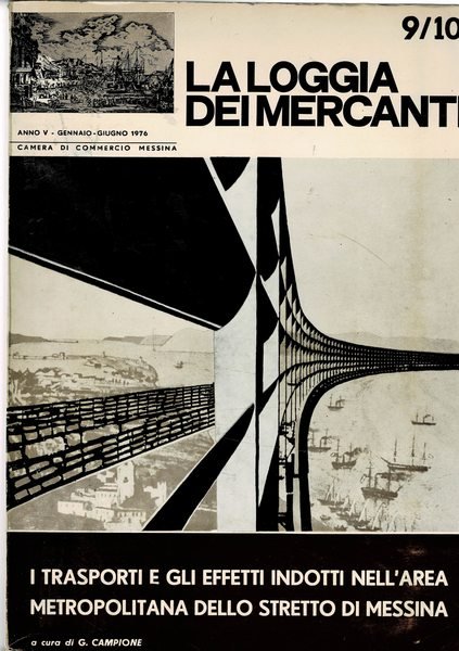 I trasporti e gli effetti indotti nell'area metropolitana dello stretto …