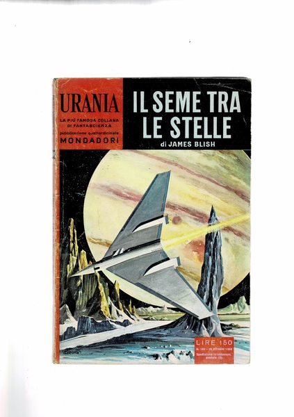 Il seme tra le stelle. Coll. Urania n° 189 del …