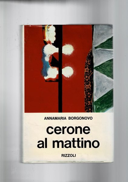 Cerone al mattino. Romanzo. | Immagine principale