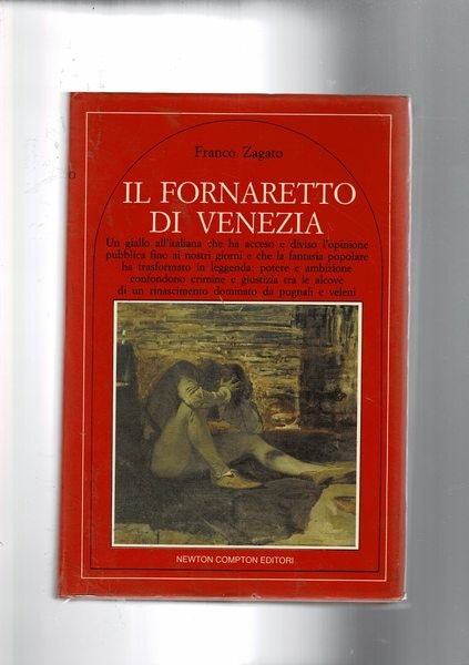 Il fornarett Veezia. Il processo a piero Fasiol.