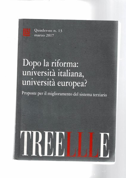 Dopo la riforma: università italiana, università europea? Proposte peer il …