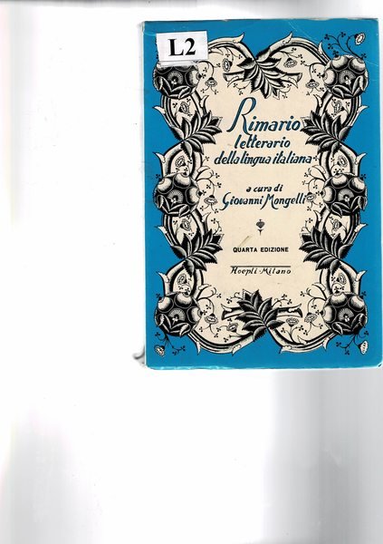 Rimario letterario della lingua italiana. Quarta edizione.