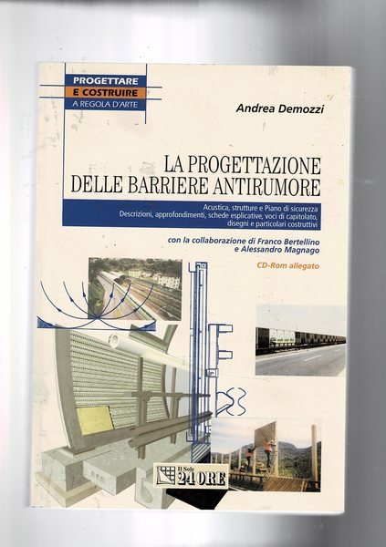 La progettazione delle barriere antirumore. Acustica, strutture e piano di …