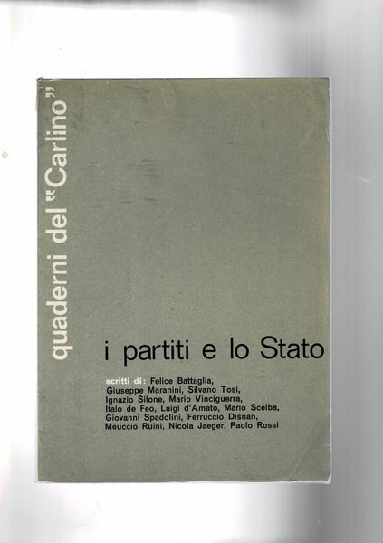 I partiti e lo Stato. Scritti di: F. Battaglia, G. …